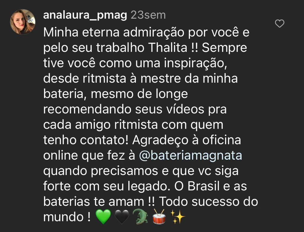 Depoimento de Ana Laura — 'Minha eterna admiração por você Thalita! O Brasil e as baterias te amam!!' — método tamborim online