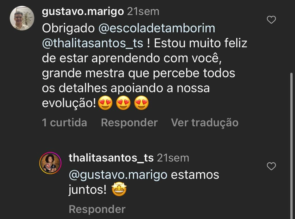 Depoimento de Gustavo Marigo — 'Grande mestra que percebe todos os detalhes apoiando a nossa evolução!' — escola tamborim